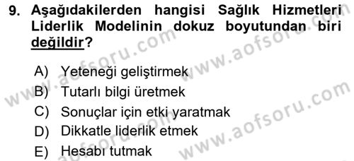 Sağlık İşletmelerinde Davranış Dersi 2021 - 2022 Yılı Yaz Okulu Sınav Soruları 9. Soru
