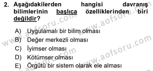 Sağlık İşletmelerinde Davranış Dersi 2023 - 2024 Yılı (Vize) Ara Sınav Soruları 2. Soru