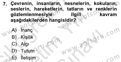 Sağlık İşletmelerinde Davranış Dersi 2023 - 2024 Yılı (Vize) Ara Sınav Soruları 7. Soru