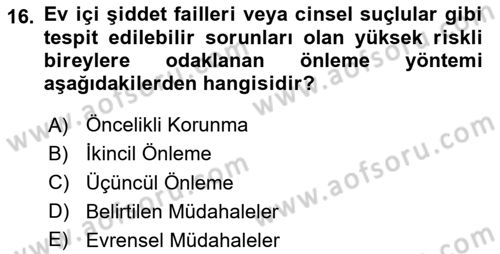 Sağlık İşletmelerinde Davranış Dersi 2023 - 2024 Yılı (Final) Dönem Sonu Sınav Soruları 16. Soru