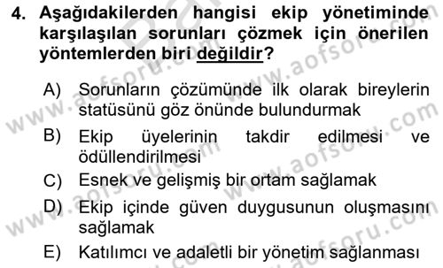 Sağlık İşletmelerinde Davranış Dersi 2023 - 2024 Yılı (Final) Dönem Sonu Sınav Soruları 4. Soru