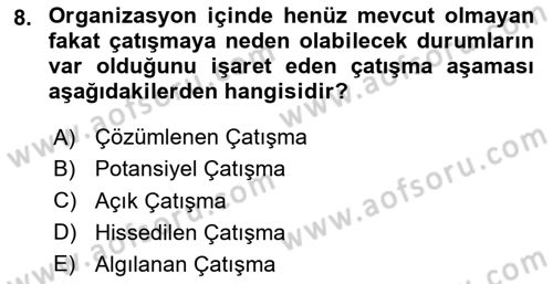 Sağlık İşletmelerinde Davranış Dersi 2023 - 2024 Yılı (Final) Dönem Sonu Sınav Soruları 8. Soru