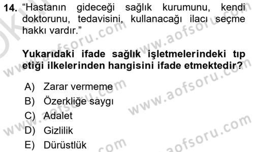Sağlık İşletmelerinde Davranış Dersi 2023 - 2024 Yılı Yaz Okulu Sınav Soruları 14. Soru