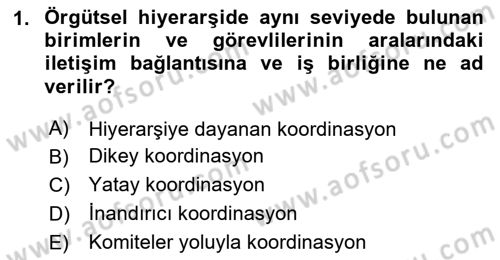 Sağlık İşletmelerinde Davranış Dersi 2025 - 2026 Yılı (Vize) Ara Sınav Soruları 1. Soru