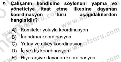 Sağlık İşletmelerinde Davranış Dersi 2025 - 2026 Yılı (Vize) Ara Sınav Soruları 9. Soru