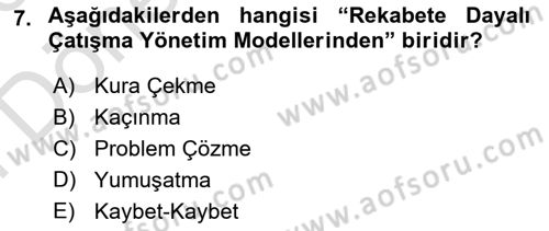 Sağlık İşletmelerinde Davranış Dersi 2025 - 2026 Yılı (Final) Dönem Sonu Sınav Soruları 7. Soru