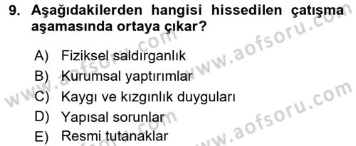 Sağlık İşletmelerinde Davranış Dersi 2025 - 2026 Yılı (Final) Dönem Sonu Sınav Soruları 9. Soru