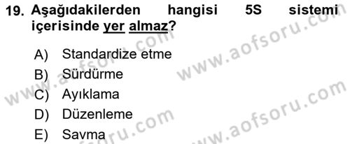 Sağlık İşletmeciliği 2 Dersi 2021 - 2022 Yılı (Vize) Ara Sınav Soruları 19. Soru