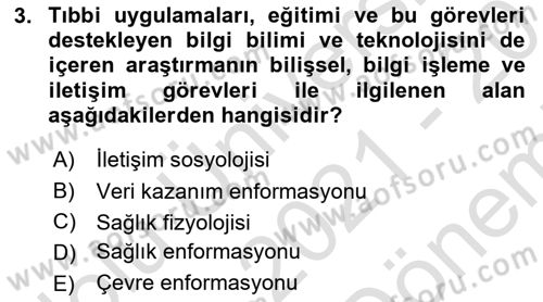 Sağlık İşletmeciliği 2 Dersi 2021 - 2022 Yılı (Final) Dönem Sonu Sınav Soruları 3. Soru