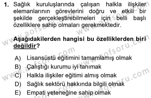 Sağlık İşletmeciliği 2 Dersi 2021 - 2022 Yılı Yaz Okulu Sınav Soruları 1. Soru