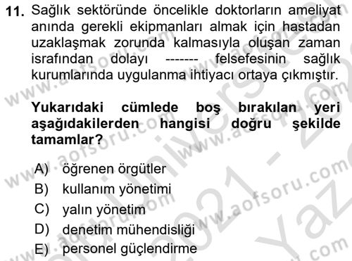 Sağlık İşletmeciliği 2 Dersi 2021 - 2022 Yılı Yaz Okulu Sınav Soruları 11. Soru