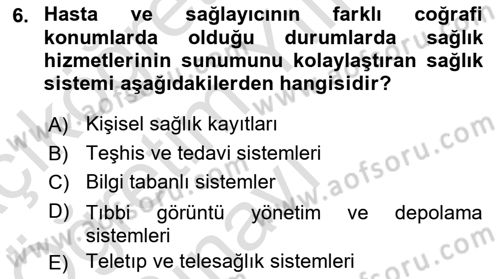 Sağlık İşletmeciliği 2 Dersi 2021 - 2022 Yılı Yaz Okulu Sınav Soruları 6. Soru