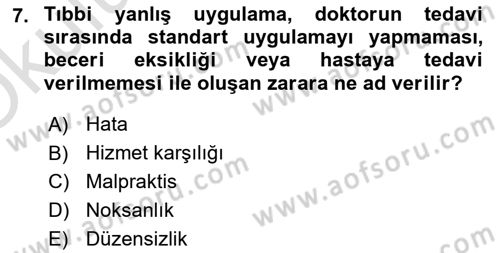 Sağlık İşletmeciliği 2 Dersi 2021 - 2022 Yılı Yaz Okulu Sınav Soruları 7. Soru