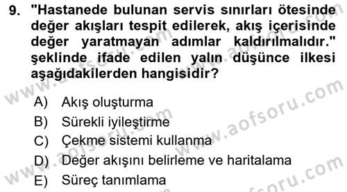 Sağlık İşletmeciliği 2 Dersi 2021 - 2022 Yılı Yaz Okulu Sınav Soruları 9. Soru