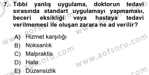 Sağlık İşletmeciliği 2 Dersi 2022 - 2023 Yılı Yaz Okulu Sınavı 7. Soru