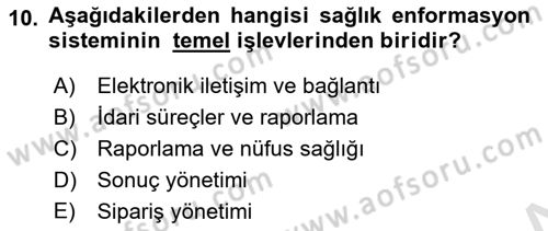 Sağlık İşletmeciliği 2 Dersi 2023 - 2024 Yılı (Vize) Ara Sınav Soruları 10. Soru