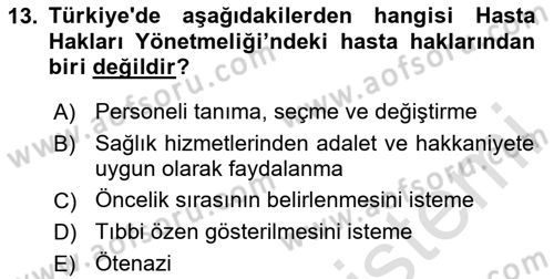 Sağlık İşletmeciliği 2 Dersi 2023 - 2024 Yılı (Vize) Ara Sınav Soruları 13. Soru