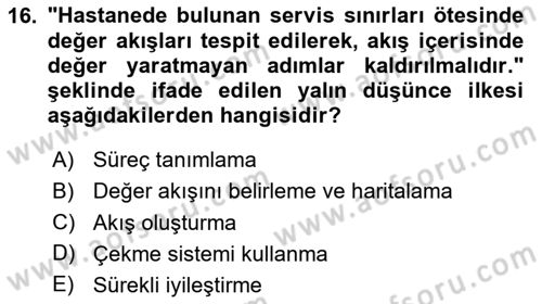 Sağlık İşletmeciliği 2 Dersi 2023 - 2024 Yılı (Vize) Ara Sınav Soruları 16. Soru