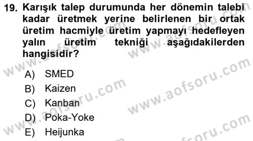 Sağlık İşletmeciliği 2 Dersi 2023 - 2024 Yılı (Vize) Ara Sınav Soruları 19. Soru