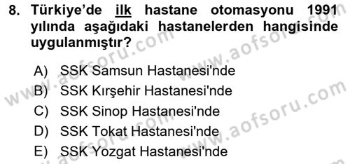 Sağlık İşletmeciliği 2 Dersi 2023 - 2024 Yılı (Vize) Ara Sınavı 8. Soru