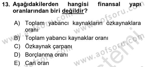 Sağlık İşletmeciliği 2 Dersi 2023 - 2024 Yılı (Final) Dönem Sonu Sınav Soruları 13. Soru