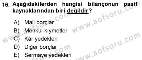 Sağlık İşletmeciliği 2 Dersi 2023 - 2024 Yılı (Final) Dönem Sonu Sınav Soruları 16. Soru