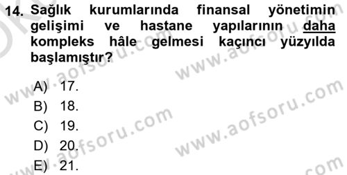 Sağlık İşletmeciliği 2 Dersi 2023 - 2024 Yılı Yaz Okulu Sınav Soruları 14. Soru