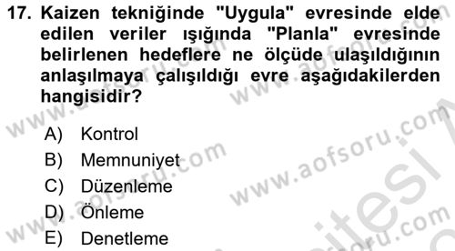 Sağlık İşletmeciliği 2 Dersi 2024 - 2025 Yılı (Vize) Ara Sınav Soruları 17. Soru