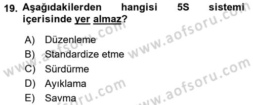 Sağlık İşletmeciliği 2 Dersi 2024 - 2025 Yılı (Vize) Ara Sınav Soruları 19. Soru