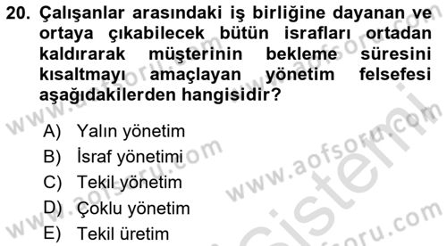 Sağlık İşletmeciliği 2 Dersi 2024 - 2025 Yılı (Vize) Ara Sınav Soruları 20. Soru