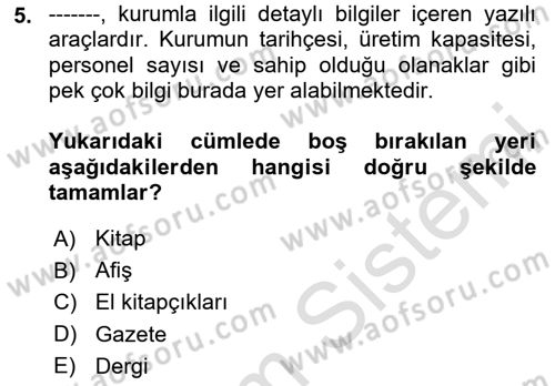 Sağlık İşletmeciliği 2 Dersi 2024 - 2025 Yılı (Vize) Ara Sınav Soruları 5. Soru
