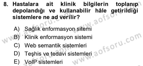 Sağlık İşletmeciliği 2 Dersi 2024 - 2025 Yılı (Vize) Ara Sınav Soruları 8. Soru