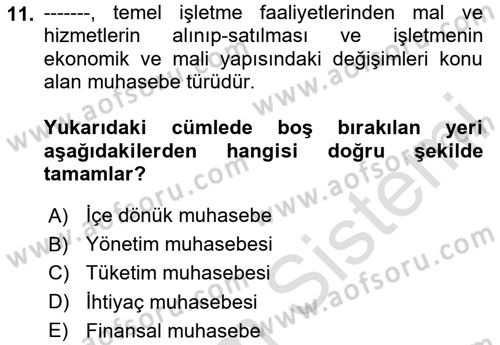 Sağlık İşletmeciliği 2 Dersi 2024 - 2025 Yılı (Final) Dönem Sonu Sınav Soruları 11. Soru