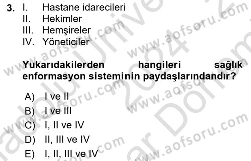 Sağlık İşletmeciliği 2 Dersi 2024 - 2025 Yılı (Final) Dönem Sonu Sınav Soruları 3. Soru