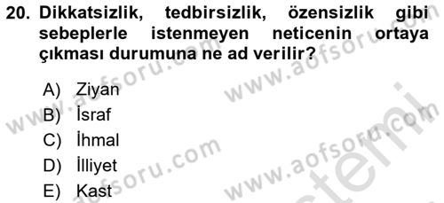 Sağlık İşletmeciliği 2 Dersi 2024 - 2025 Yılı Yaz Okulu Sınav Soruları 20. Soru