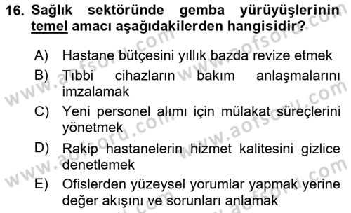 Sağlık İşletmeciliği 2 Dersi 2025 - 2026 Yılı (Vize) Ara Sınav Soruları 16. Soru