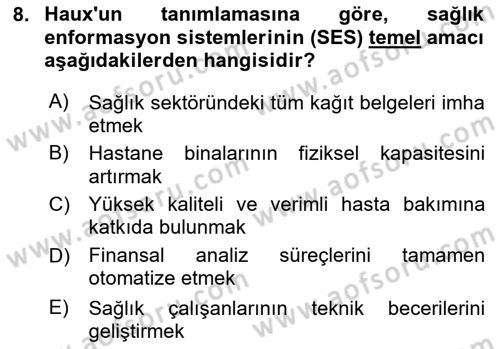 Sağlık İşletmeciliği 2 Dersi 2025 - 2026 Yılı (Vize) Ara Sınav Soruları 8. Soru