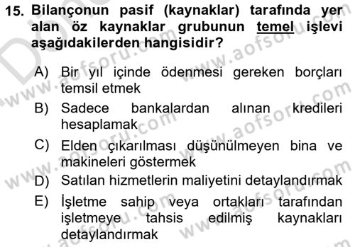 Sağlık İşletmeciliği 2 Dersi 2025 - 2026 Yılı (Final) Dönem Sonu Sınav Soruları 15. Soru