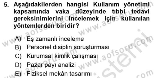 Sağlık İşletmeciliği 2 Dersi 2025 - 2026 Yılı (Final) Dönem Sonu Sınav Soruları 5. Soru