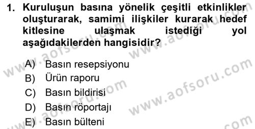 Sağlık İşletmelerinde Halkla İlişkiler Dersi 2020 - 2021 Yılı Yaz Okulu Sınav Soruları 1. Soru