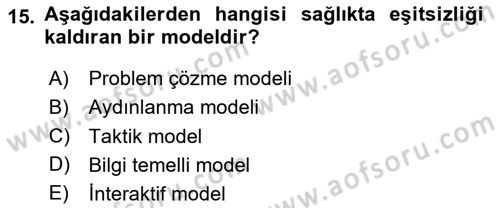 Sağlık İşletmelerinde Halkla İlişkiler Dersi 2020 - 2021 Yılı Yaz Okulu Sınav Soruları 15. Soru