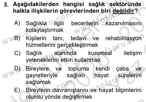 Sağlık İşletmelerinde Halkla İlişkiler Dersi 2020 - 2021 Yılı Yaz Okulu Sınav Soruları 3. Soru