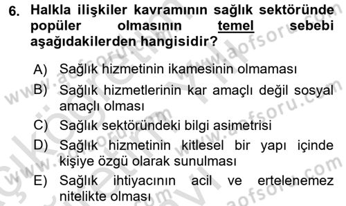 Sağlık İşletmelerinde Halkla İlişkiler Dersi 2020 - 2021 Yılı Yaz Okulu Sınav Soruları 6. Soru