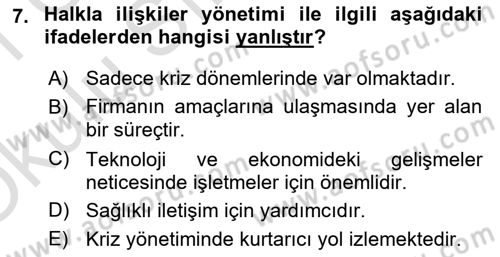 Sağlık İşletmelerinde Halkla İlişkiler Dersi 2020 - 2021 Yılı Yaz Okulu Sınav Soruları 7. Soru