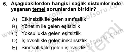 Sağlık İşletmelerinde Halkla İlişkiler Dersi 2021 - 2022 Yılı (Vize) Ara Sınav Soruları 6. Soru