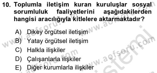 Sağlık İşletmelerinde Halkla İlişkiler Dersi 2021 - 2022 Yılı (Final) Dönem Sonu Sınav Soruları 10. Soru