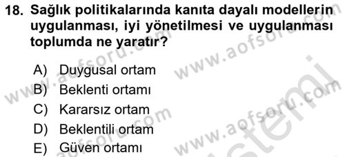 Sağlık İşletmelerinde Halkla İlişkiler Dersi 2021 - 2022 Yılı (Final) Dönem Sonu Sınavı 18. Soru