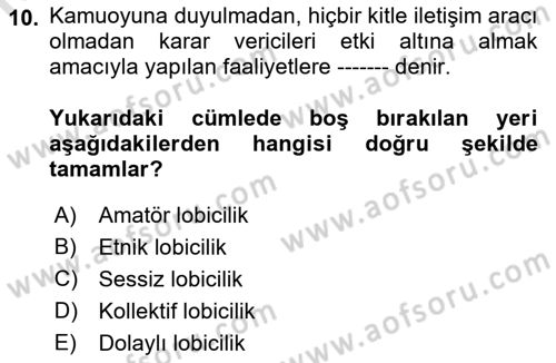 Sağlık İşletmelerinde Halkla İlişkiler Dersi 2021 - 2022 Yılı Yaz Okulu Sınav Soruları 10. Soru