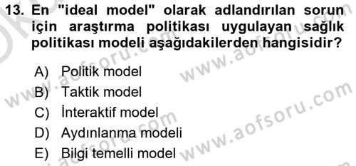 Sağlık İşletmelerinde Halkla İlişkiler Dersi 2021 - 2022 Yılı Yaz Okulu Sınav Soruları 13. Soru