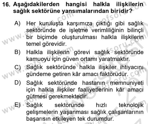 Sağlık İşletmelerinde Halkla İlişkiler Dersi 2021 - 2022 Yılı Yaz Okulu Sınav Soruları 16. Soru